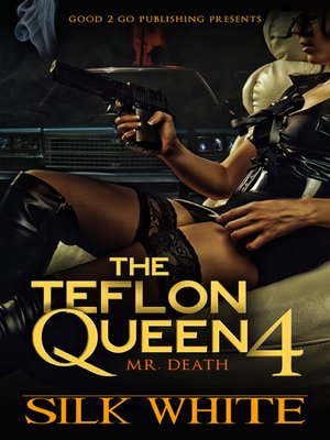 cover image of The Teflon Queen PT 4